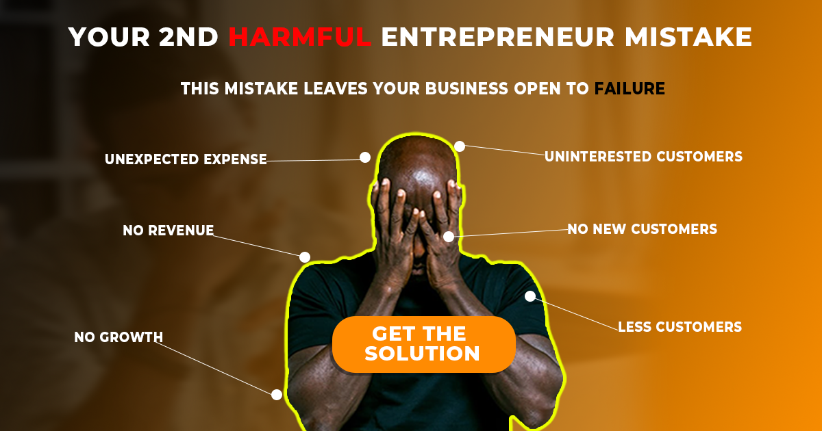 2nd Deadliest Mistake Entrepreneurs Make (Bad to Worst)